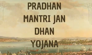 Pradhan Mantri Jan Dhan Yojana 